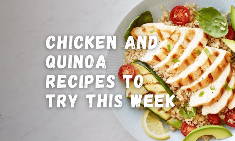 chicken and quinoa recipes